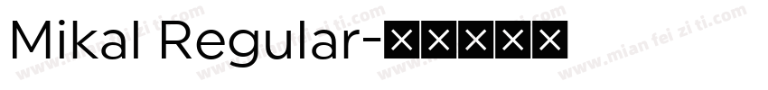 Mikal Regular字体转换